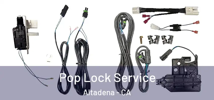  Pop Lock Service Altadena - CA
